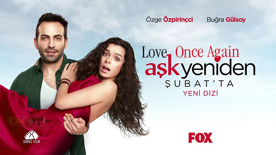 Love Once Again (Aşk Yeniden) 