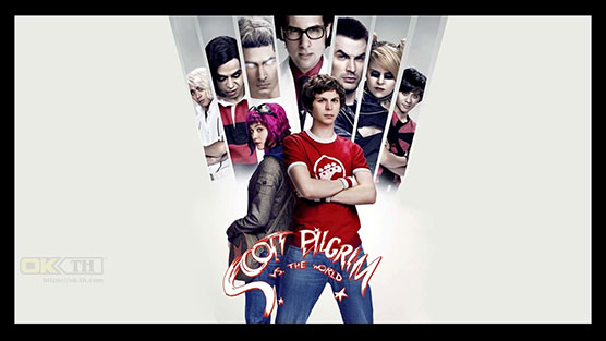 Scott Pilgrim vs. the World  สก็อตต์ พิลกริม VS เดอะ เวิลด์ (2010)
