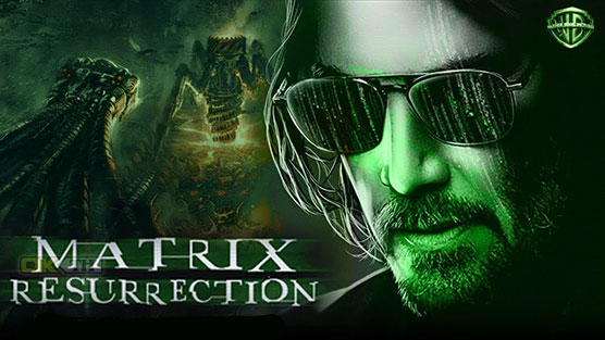 The Matrix 4 Resurrections  เดอะ เมทริกซ์ เรเซอเร็คชั่นส์ (2021)