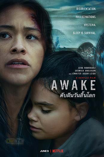 Awake   ดับฝันวันสิ้นโลก (2021)